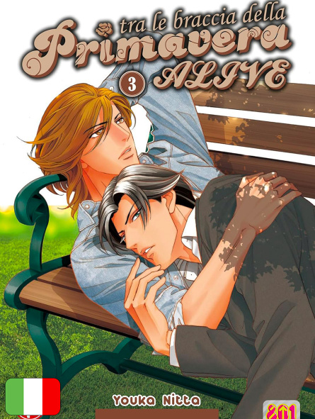 Tra Le Braccia Della Primavera - Alive 3