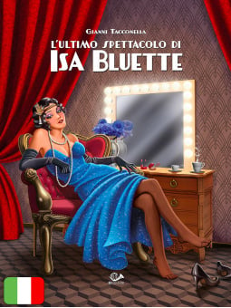 L'Ultimo Spettacolo Di Isa Bluette