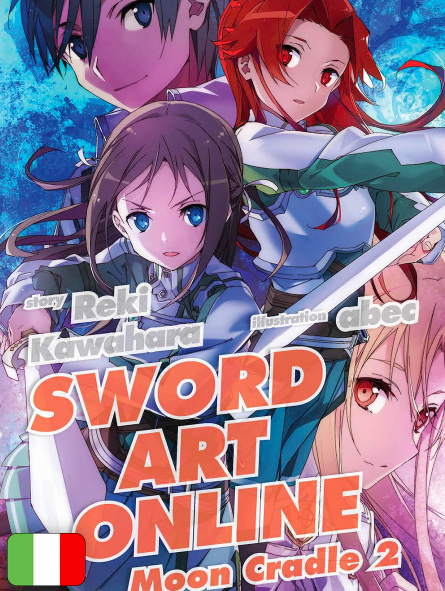 Sword Art Online 20 - Moon Cradle 2