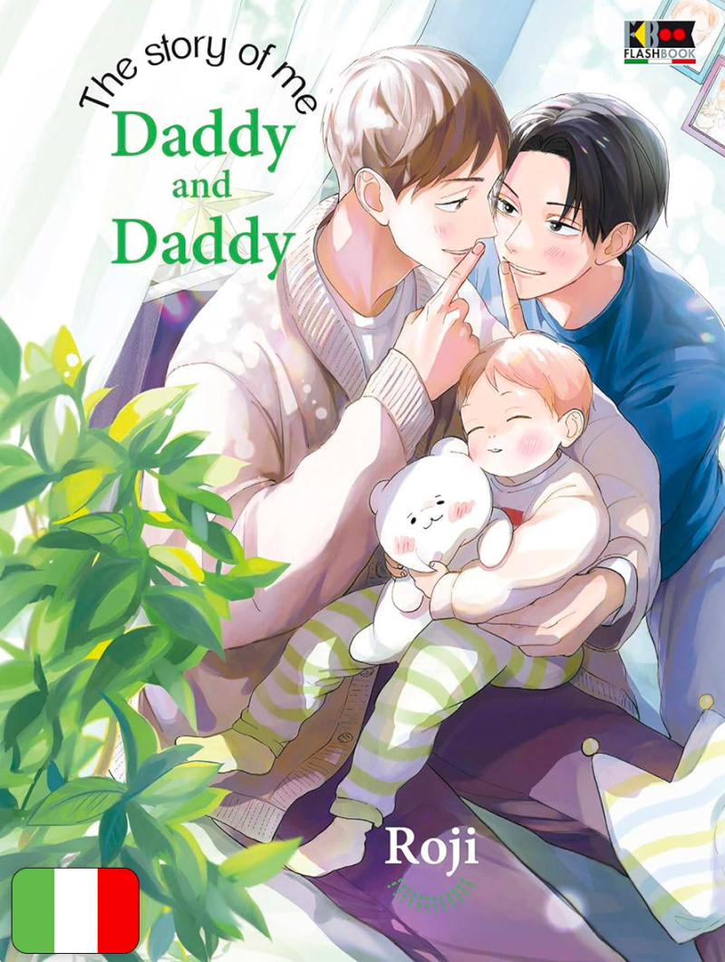 The Story Of Me - Daddy And Daddy
