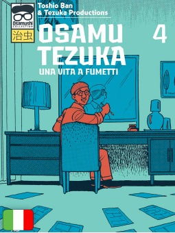 Osamu Tezuka - Una vita a fumetti 4