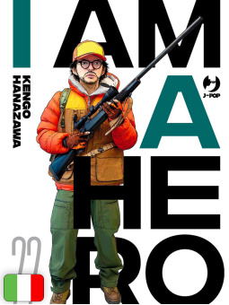 I Am A Hero - Nuova Edizione 22