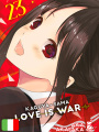 Kaguya-Sama: Love is War 23