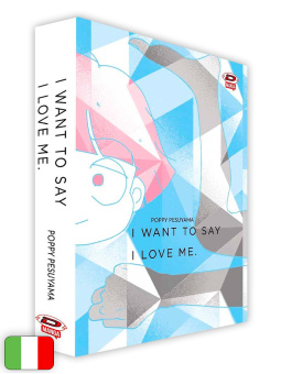 I Want To Say I Love Me - Box