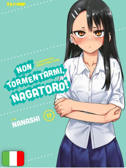 Non Tormentarmi, Nagatoro! 17