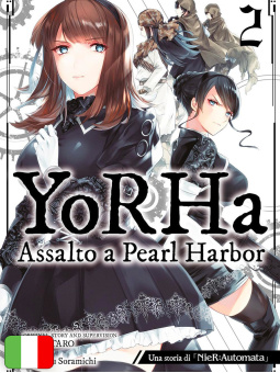 Yorha: Assalto A Pearl Harbor - Una Storia Di Nier:Automata 2