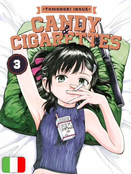 Candy & Cigarettes 3
