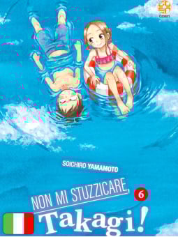 Non Mi Stuzzicare, Takagi! 6