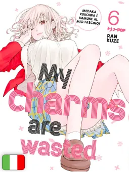 My Charms Are Wasted 6