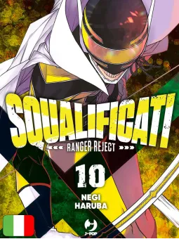 Squalificati - Ranger Reject 10
