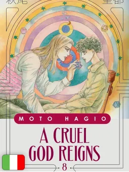 A Cruel God Reigns 8