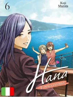 Hana - L'Inaccessibile 6