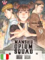 Manshu Opium Squad 7