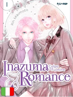 Inazuma & Romance - Colpo Di Fulmine 1