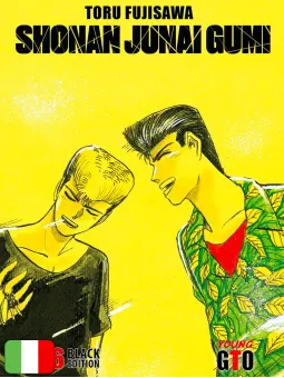 Shonan Junai Gumi - Le Avventure del Giovane GTO - Black Edition 6