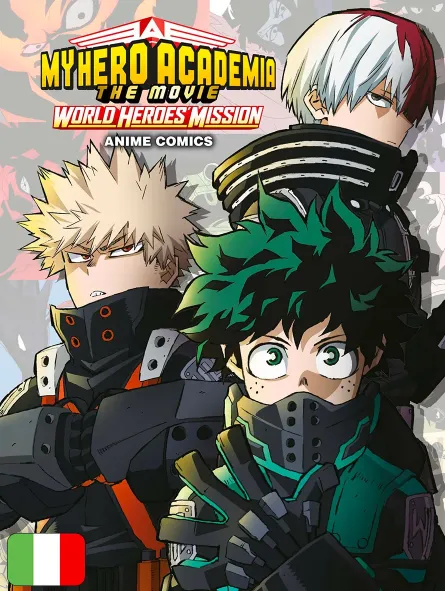 My Hero Academia The Movie: World Heroes' Mission - Anime Comics