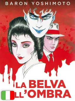La Belva Nell'Ombra
