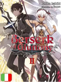 Berserk Of Gluttony - Light Novel 2