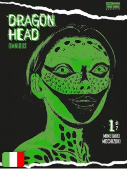 Dragon Head Omnibus 1