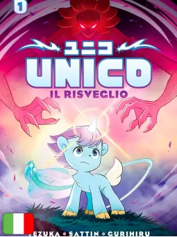 Unico 1 - Il Risveglio
