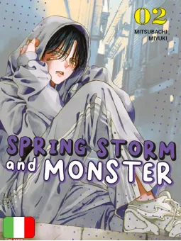 Spring Storm And Monster 2