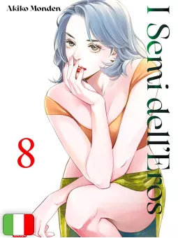 I Semi dell'Eros 8