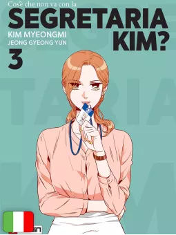 Cos'è Che Non Va Con La Segretaria Kim? 3