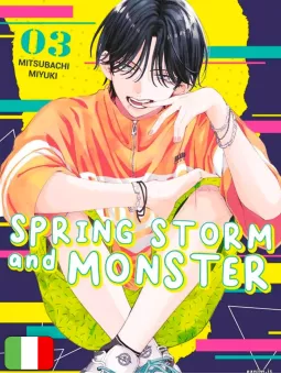 Spring Storm And Monster 3