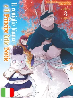 Il Coniglio Bianco E Il Principe Delle Bestie 3