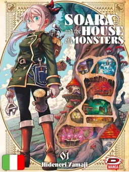 Soara And The House Of Monsters 1