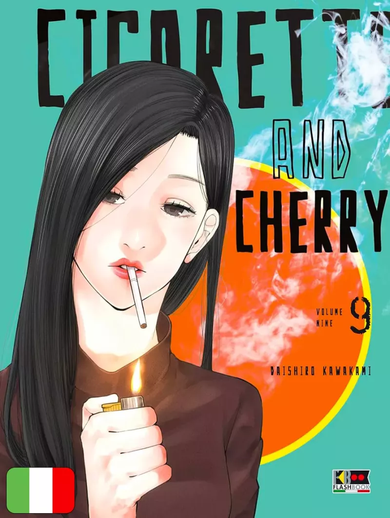 Cigarette & Cherry 9