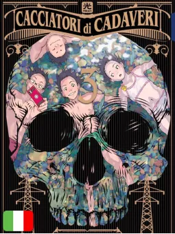 Cacciatori Di Cadaveri 3