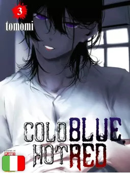 Cold Blue, Hot Red 3
