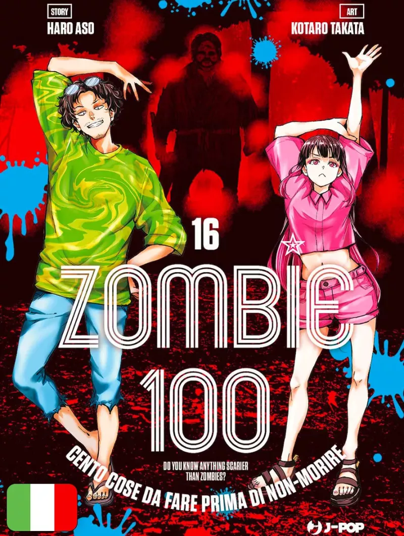 Zombie 100 - Cento Cose Da Fare Prima Di Non-Morire 16