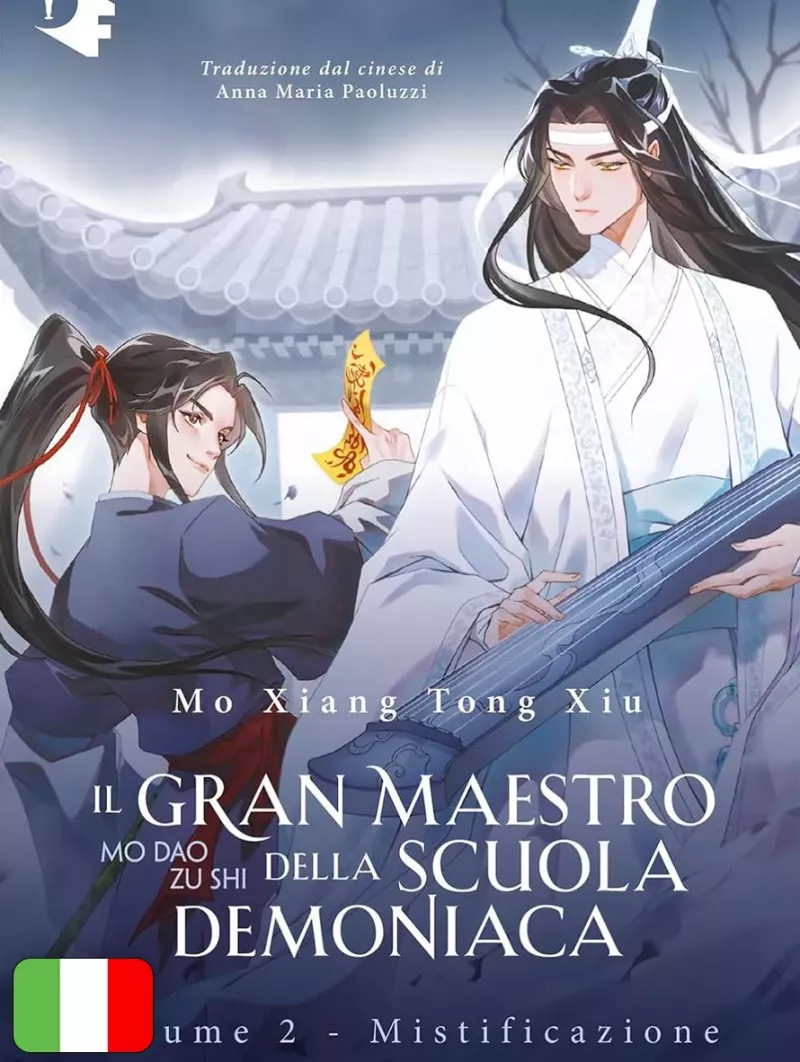 Il Gran Maestro Della Scuola Demoniaca - Romanzo 2