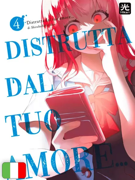 Distrutta Dal Tuo Amore... 4