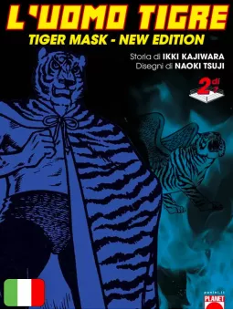 L'Uomo Tigre - Tiger Mask New Edition 2