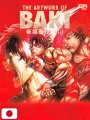 The Artwork of Baki 30th Anniversary Exhibition - Edizione Giapponese