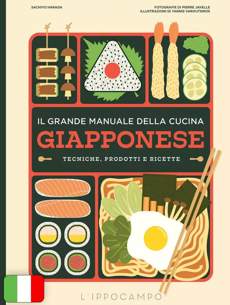 Il Grande Manuale Della Cucina Giapponese - Tecniche, Prodotti E Ricette