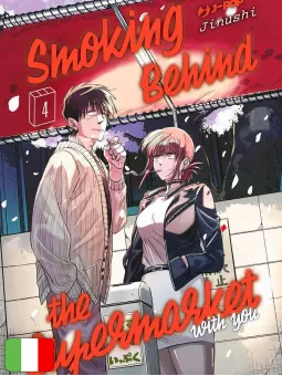 Smoking Behind The Supermarket With You 4