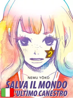 Salva Il Mondo All'Ultimo Canestro 2