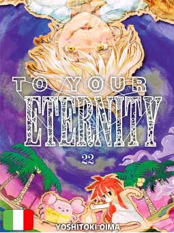 To Your Eternity 22