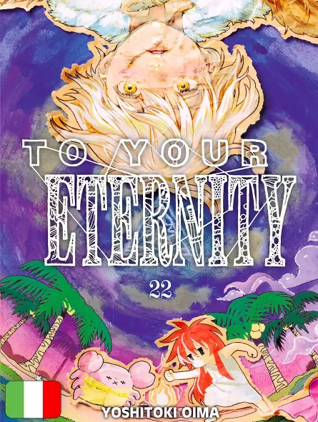 To Your Eternity 22
