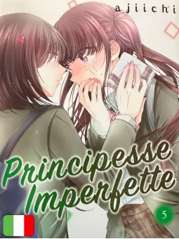Principesse Imperfette 5