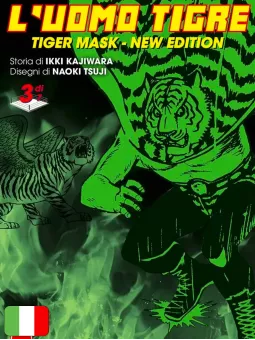 L'Uomo Tigre - Tiger Mask New Edition 3