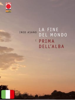 La fine del mondo e Prima dell'alba