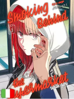 Smoking Behind The Supermarket With You 5