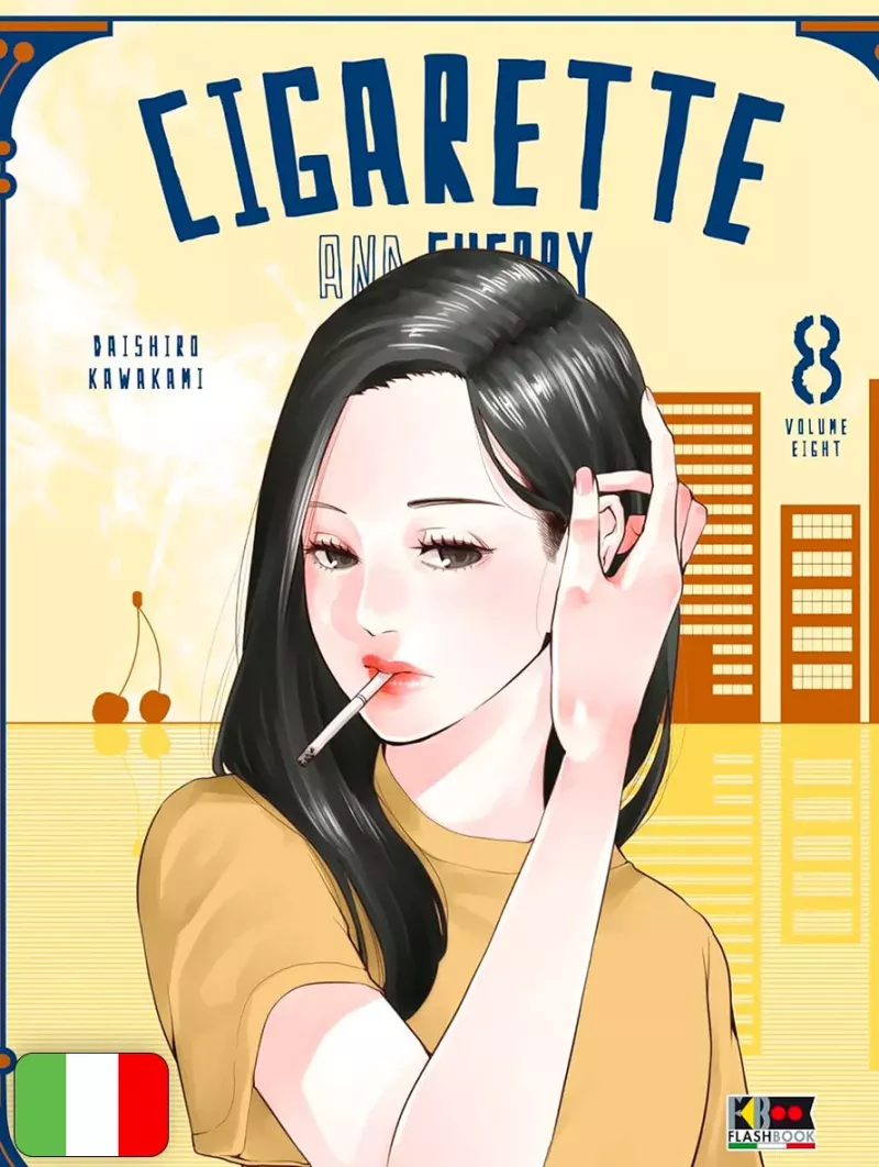 Cigarette & Cherry 8