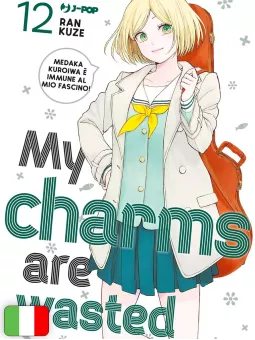 My Charms Are Wasted 12