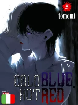 Cold Blue, Hot Red 5